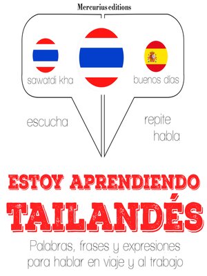 cover image of Estoy aprendiendo el tailandés